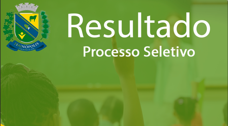 Resultado parcial: processo seletivo para o programa “Pro Alfabetização”